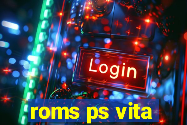 roms ps vita